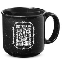 But Why Do I Have The Same Taste In As The 15oz Campfire Ceramic Mug