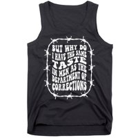 But Why Do I Have The Same Taste In As The Tank Top