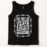 But Why Do I Have The Same Taste In As The Tank Top