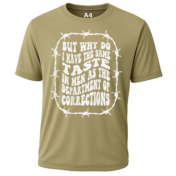 But Why Do I Have The Same Taste In As The Cooling Performance Crew T-Shirt