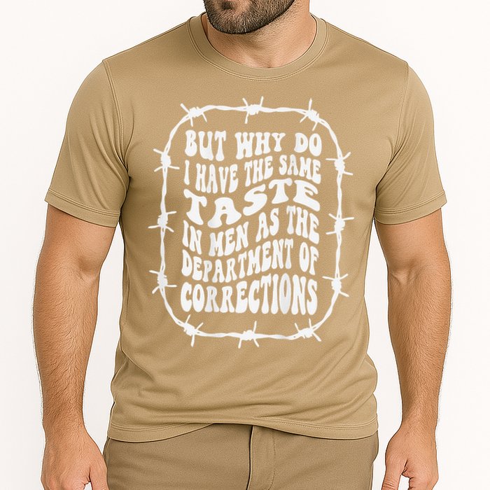 But Why Do I Have The Same Taste In As The Cooling Performance Crew T-Shirt