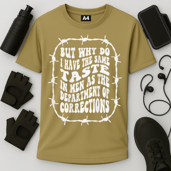 But Why Do I Have The Same Taste In As The Cooling Performance Crew T-Shirt