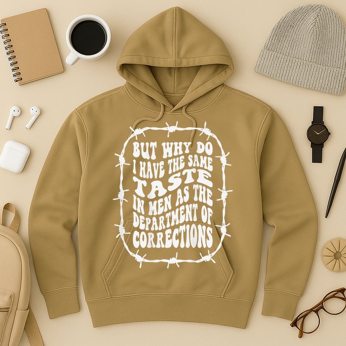 But Why Do I Have The Same Taste In As The Hoodie