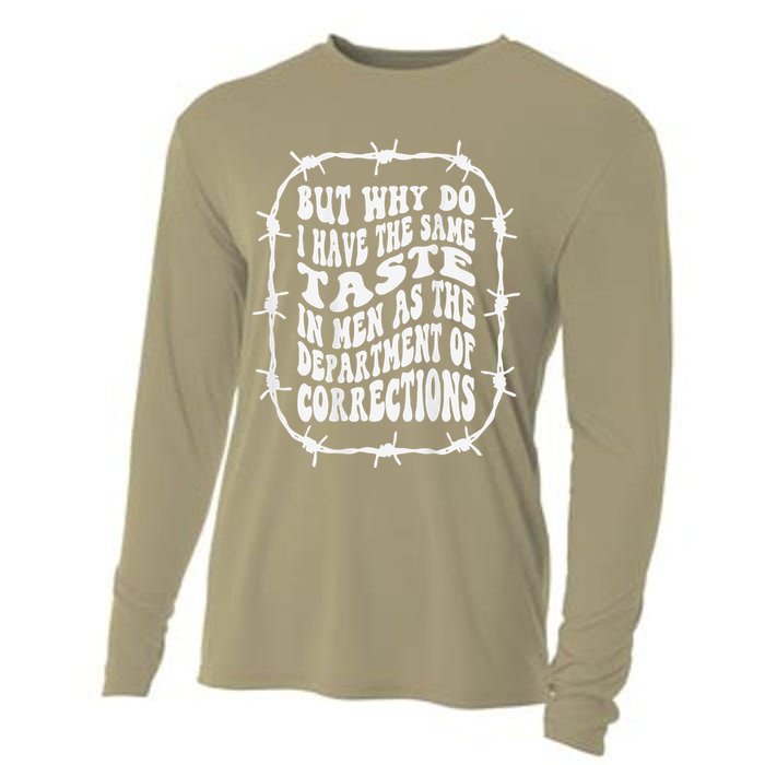 But Why Do I Have The Same Taste In As The Cooling Performance Long Sleeve Crew