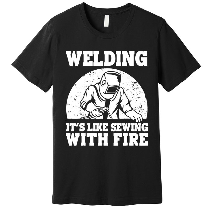 Best Welding Design Welder Welding Metal Weld Premium T-Shirt