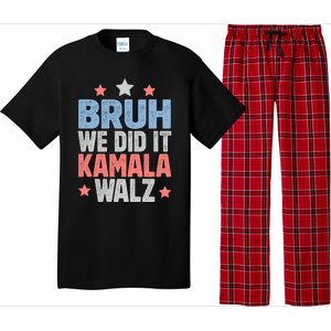 Bruh We Did It Kamala Won Harris Walz 2024 Pajama Set