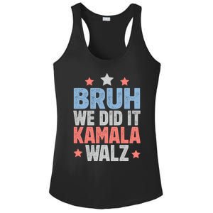 Bruh We Did It Kamala Won Harris Walz 2024 Ladies PosiCharge Competitor Racerback Tank