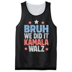 Bruh We Did It Kamala Won Harris Walz 2024 Mesh Reversible Basketball Jersey Tank