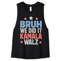 Bruh We Did It Kamala Won Harris Walz 2024 Women's Racerback Cropped Tank