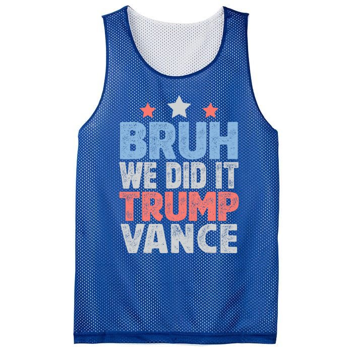 Bruh We Did It Trump Vance 2024 Mesh Reversible Basketball Jersey Tank