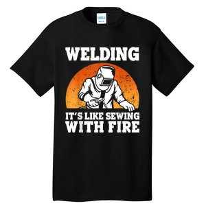 Best Welding Design For Men Women Welder Welding Metal Weld Tall T-Shirt