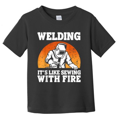 Best Welding Design For Men Women Welder Welding Metal Weld Toddler T-Shirt