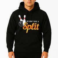 Bowling We Don't Give A Split Hoodie