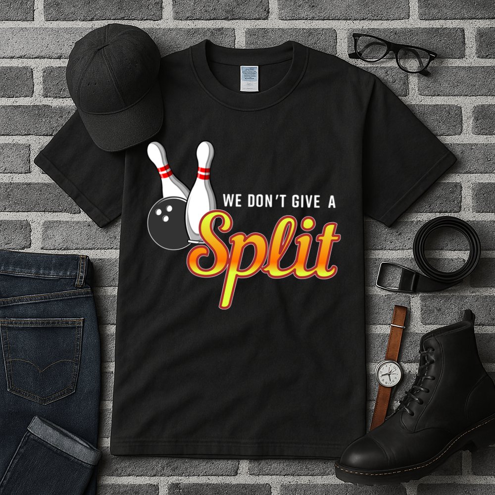 Bowling We Don't Give A Split Tall T-Shirt