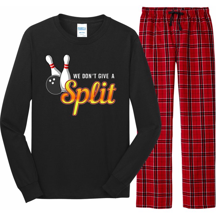 Bowling We Don't Give A Split Long Sleeve Pajama Set