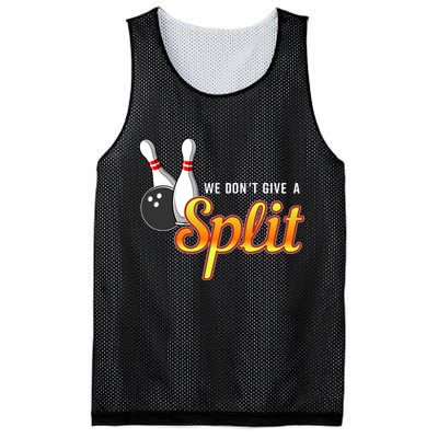 Bowling We Don't Give A Split Mesh Reversible Basketball Jersey Tank