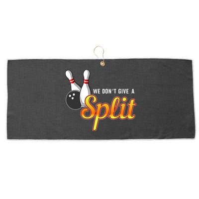 Bowling We Don't Give A Split Large Microfiber Waffle Golf Towel