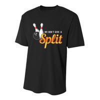 Bowling We Don't Give A Split Youth Performance Sprint T-Shirt