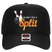 Bowling We Don't Give A Split Hat