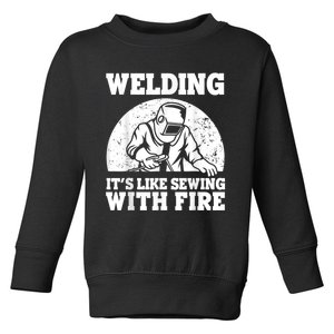 Best Welding Design For Men Women Welder Welding Metal Weld Toddler Sweatshirt