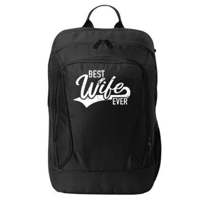 Best Wife Ever Gift City Backpack