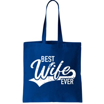 Best Wife Ever Gift Tote Bag