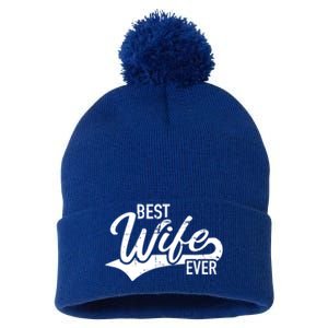 Best Wife Ever Gift Pom Pom 12in Knit Beanie