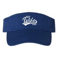 Best Wife Ever Gift Valucap Bio-Washed Visor