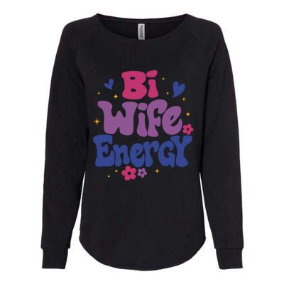 Bi Wife Energy Lgbt Month Pride Month Womens California Wash Sweatshirt