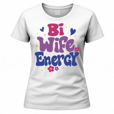 Bi Wife Energy Lgbt Month Pride Month Women's T-Shirt