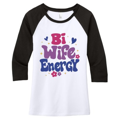 Bi Wife Energy Lgbt Month Pride Month Women's Tri-Blend 3/4-Sleeve Raglan Shirt