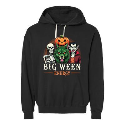 Big Ween Energy Funny Halloween Garment-Dyed Fleece Hoodie