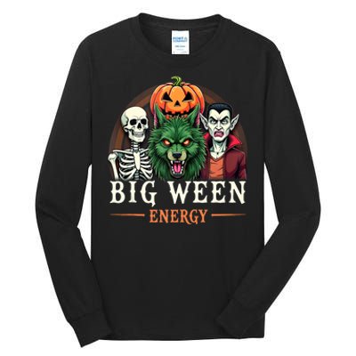 Big Ween Energy Funny Halloween Tall Long Sleeve T-Shirt