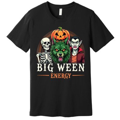 Big Ween Energy Funny Halloween Premium T-Shirt