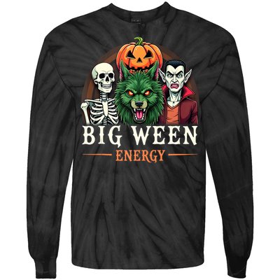 Big Ween Energy Funny Halloween Tie-Dye Long Sleeve Shirt