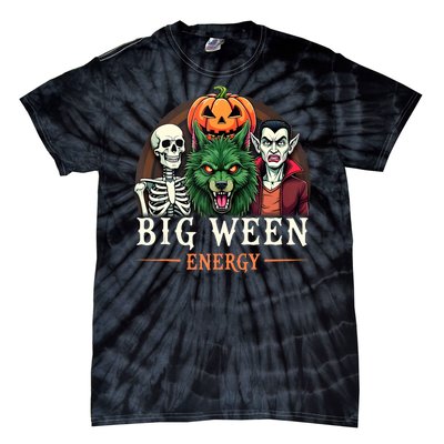 Big Ween Energy Funny Halloween Tie-Dye T-Shirt