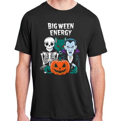 Big Ween Energy Funny Halloween Adult ChromaSoft Performance T-Shirt