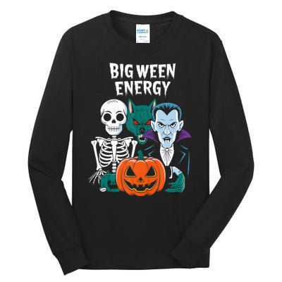 Big Ween Energy Funny Halloween Tall Long Sleeve T-Shirt