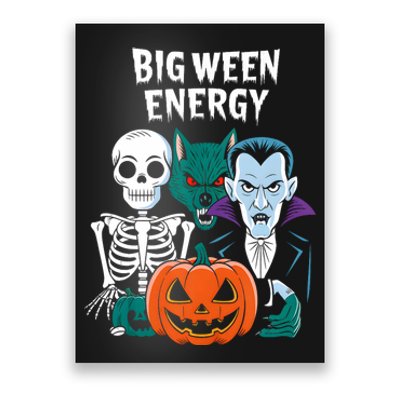 Big Ween Energy Funny Halloween Poster