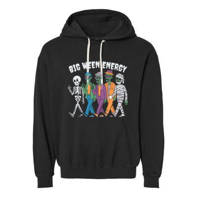 Big Ween Energy Funny Halloween Big Ween Energy Garment-Dyed Fleece Hoodie