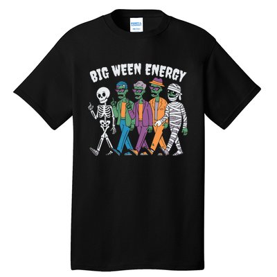 Big Ween Energy Funny Halloween Big Ween Energy Tall T-Shirt