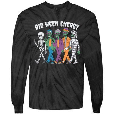 Big Ween Energy Funny Halloween Big Ween Energy Tie-Dye Long Sleeve Shirt