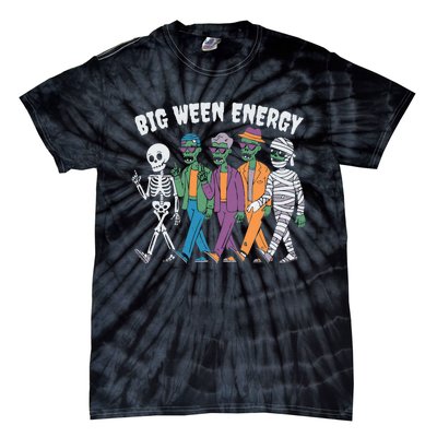 Big Ween Energy Funny Halloween Big Ween Energy Tie-Dye T-Shirt