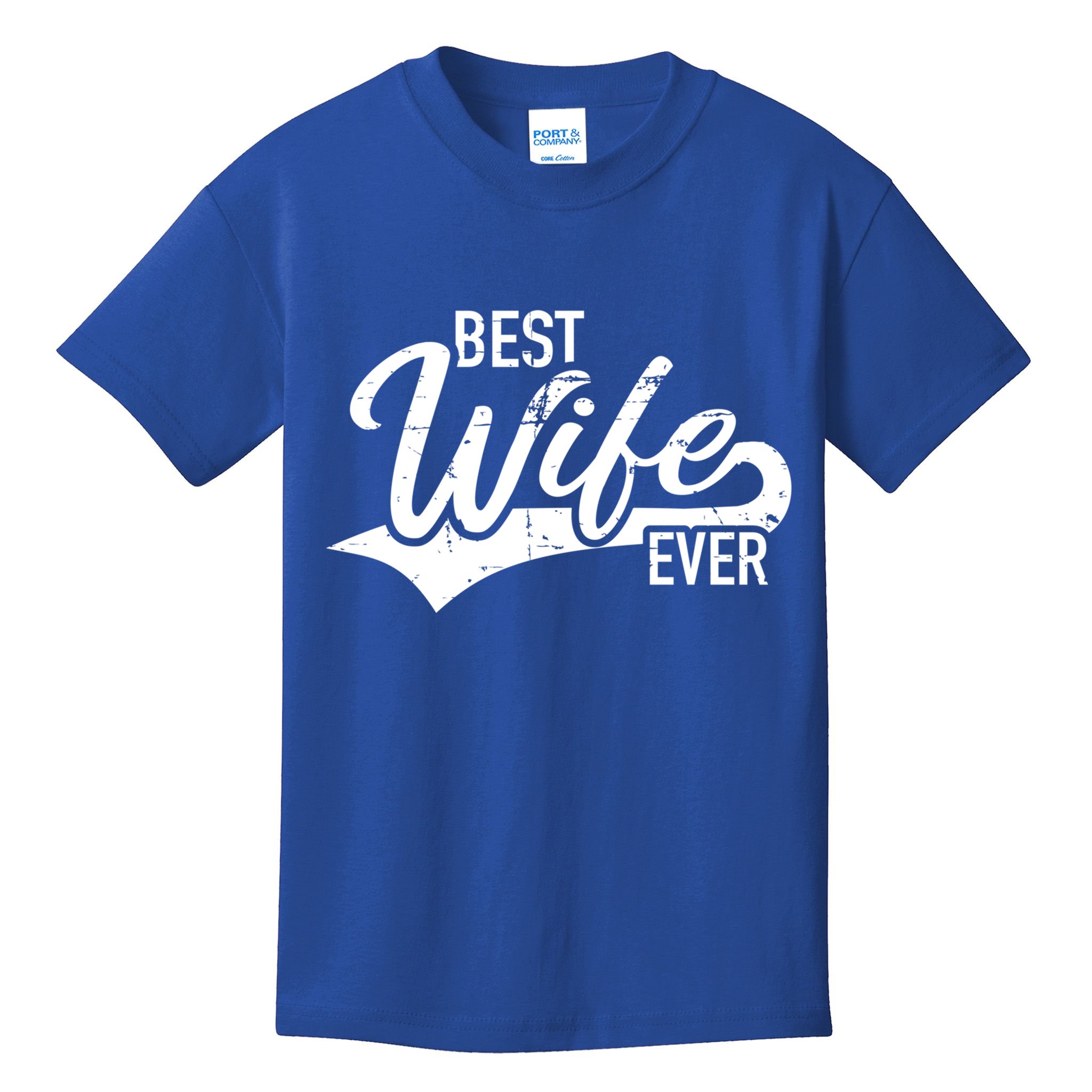 Best Wife Ever Gift Kids T-Shirt