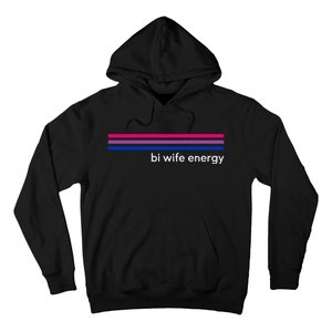 Bi Wife Energy Bisexual Pride Flag Bisexuality Lgbtq Hoodie