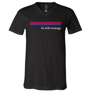 Bi Wife Energy Bisexual Pride Flag Bisexuality Lgbtq V-Neck T-Shirt