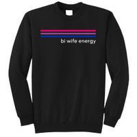 Bi Wife Energy Bisexual Pride Flag Bisexuality Lgbtq Tall Sweatshirt