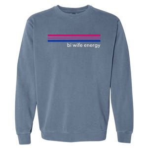 Bi Wife Energy Bisexual Pride Flag Bisexuality Lgbtq Garment-Dyed Sweatshirt