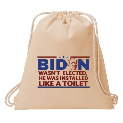 Biden Wasn’T Elected He Was Installed Like A Toilet Drawstring Bag