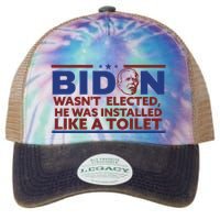 Biden Wasn’T Elected He Was Installed Like A Toilet Legacy Tie Dye Trucker Hat